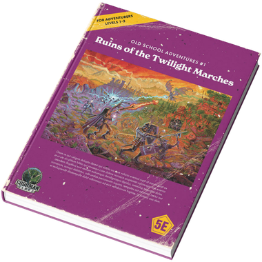 Old School Adventures #1: Ruins of the Twilight Marches (Color McAusland Cover) (5E) (PREORDER)、Goodman Games、kayou