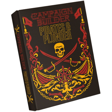Campaign Builder: Pirates & Plunder (Limited Edition) (PREORDER)、Kobold Press、kayou