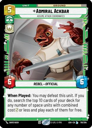 Admiral Ackbar - Assume Attack Coordinates (110/264) - Ashes of the Empire、Fantasy Flight Games、kayou