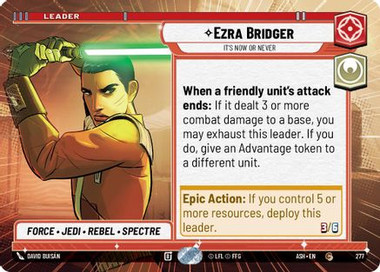 Ezra Bridger - It's Now or Never (Hyperspace) (277) - Ashes of the Empire、Fantasy Flight Games、kayou