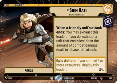 Shin Hati - Eager Adversary (Hyperspace) (280) - Ashes of the Empire、Fantasy Flight Games、kayou