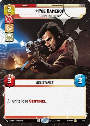 Poe Dameron - I'll Come Back For You (Hyperspace Foil) (542) - Ashes of the Empire Foil、Fantasy Flight Games、kayou