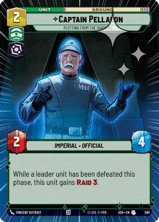 Captain Pellaeon - Plotting from the Shadows (Hyperspace Foil) (595) - Ashes of the Empire Foil、Fantasy Flight Games、kayou