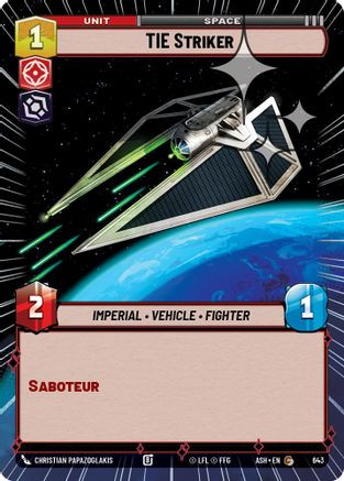 TIE Striker (Hyperspace Foil) (643) - Ashes of the Empire Foil、Fantasy Flight Games、kayou
