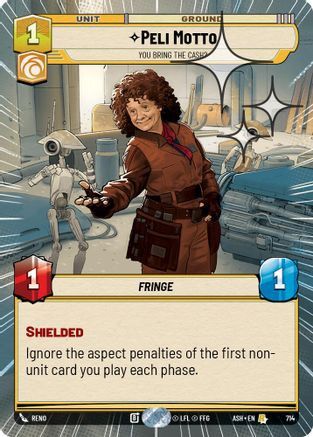 Peli Motto - You Bring the Cash? (Hyperspace Foil) (714) - Ashes of the Empire Foil、Fantasy Flight Games、kayou
