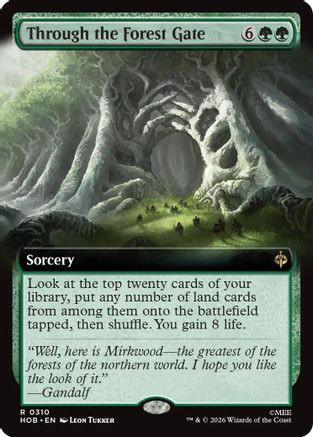 Through the Forest Gate (Extended Art) (HOB-310) - The Hobbit Foil、Wizards of the Coast、kayou