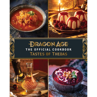 Dragon Age: The Official Cookbook - Taste of Thedas、Insight Editions、kayou