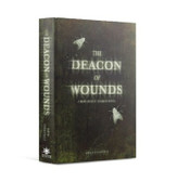 The Deacon of Wounds - A Warhammer Horror Novel (Hardcover)