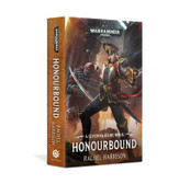 Warhammer 40K: Honourbound - A Severina Raine Novel (Softcover)