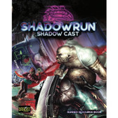 Shadowrun 6E RPG: Shadow Cast