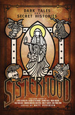 Sisterhood: Dark Tales and Secret Histories (Ding & Dent)