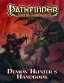 Pathfinder RPG: Player Companion - Demon Hunter's Handbook (Ding & Dent)