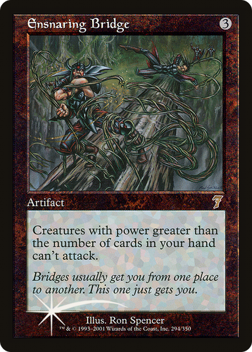 Ensnaring Bridge (7ED-294☆) - Seventh Edition Foil - Game Nerdz