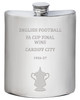 6oz Pewter Hip Flask FA Cup Total Wins Cardiff City