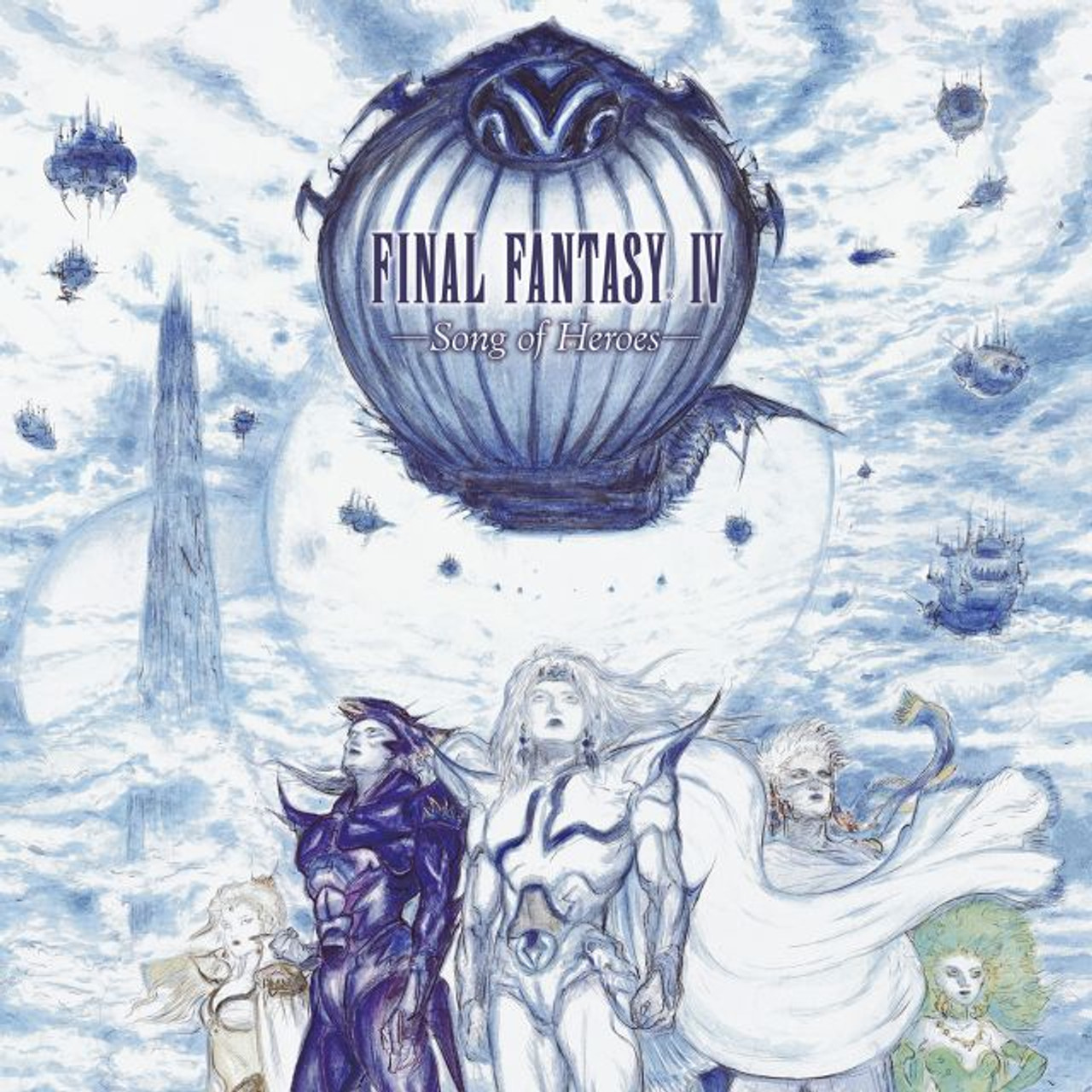 FINAL FANTASY IV -SONG OF HEROES