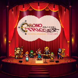 CHRONO TRIGGER Orchestral Arrangement – Melodies Across Time –