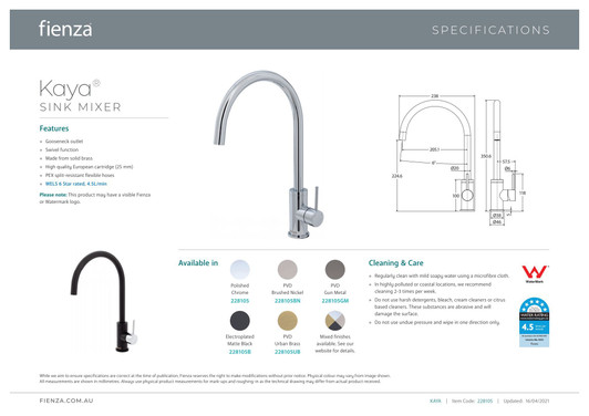 Specification sheet for the Kaya gooseneck sink mixer Specification sheet for the Kaya gooseneck sink mixer