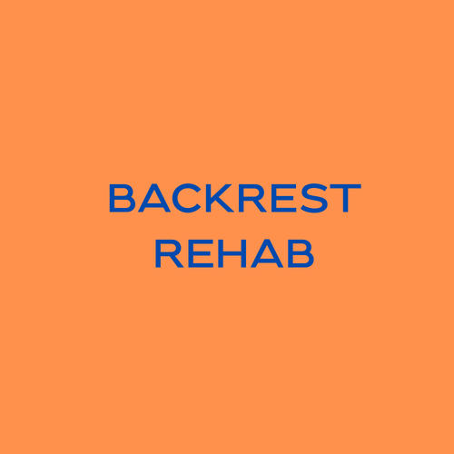Backrest Rehab