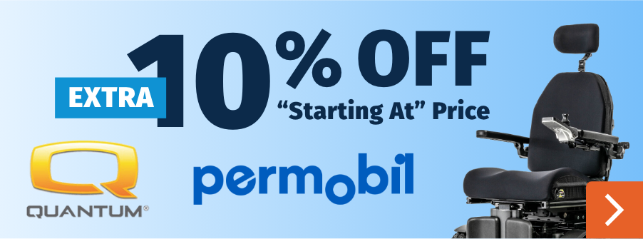 10% Quantum and Permobil powerchairs