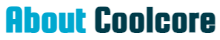 About Coolcore