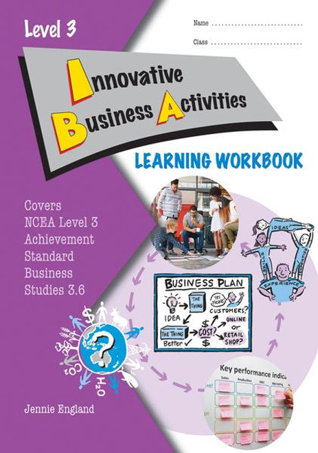 ESA LEVEL 3 INNOVATIVE BUSINESS ACTIVITIES WORKBOOK 9780908340460