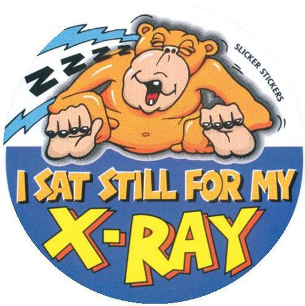 I SAT STILL FOR MY X-RAY PKT 50