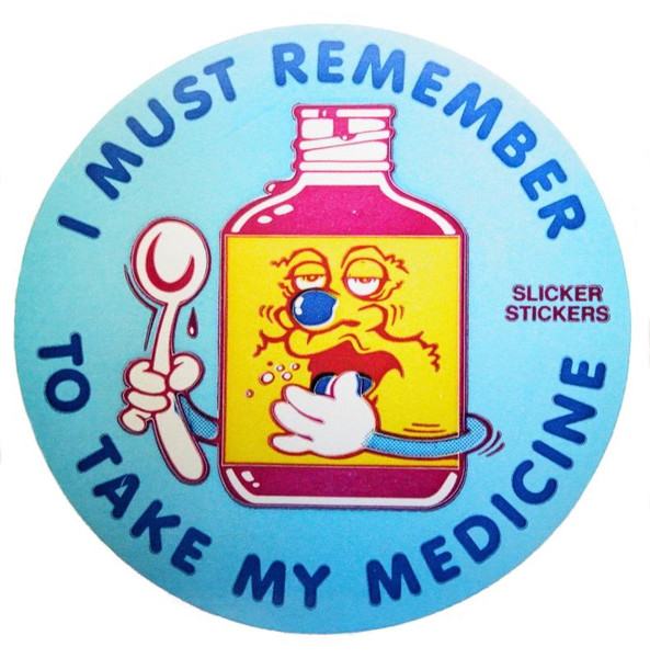 I MUST REMEMBER TO TAKE MY MEDICINE STICKERS PKT 100