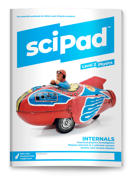 SCIPAD LEVEL 2 PHYSICS INTERNALS WORKBOOK 9780992260477