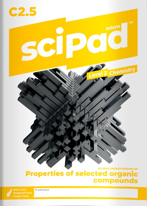 SCIPAD LEVEL 2 CHEMISTRY 2.5 ORGANIC COMPOUNDS 9780995105447