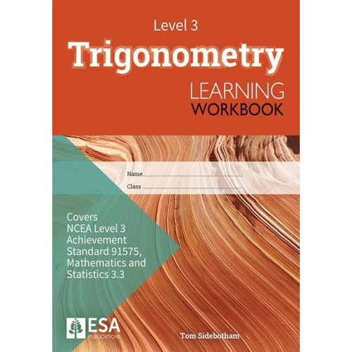 ESA MATHS 3.3 TRIGONOMETRY LEVEL 3 WORKBOOK 9781990015489