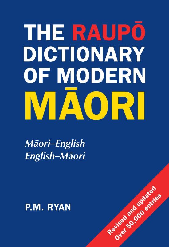 THE RAUPO DICTIONARY OF MODERN MAORI 9780143567899