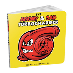 Fast Kids Club The Angry and Sad Turbocharger Kids Book Fast Kids Club The Angry and Sad Turbocharger Kids Book