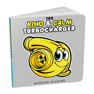 Fast Kids Club The Kind and Calm Turbocharger Kids Book Fast Kids Club The Kind and Calm Turbocharger Kids Book