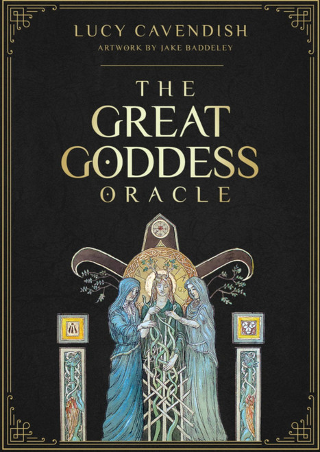 The Great Goddess Oracle by Lucy Cavendish, Artwork by Jake Baddeley