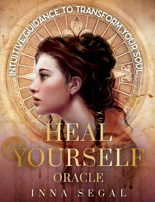 Heal Yourself Oracle by Inna Segal Heal Yourself Oracle by Inna Segal