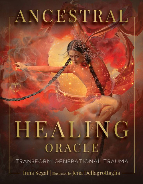 Ancestral Healing Oracle
By: Inna Segal and Jena Dellagrottaglia Ancestral Healing Oracle
By: Inna Segal and Jena Dellagrottaglia