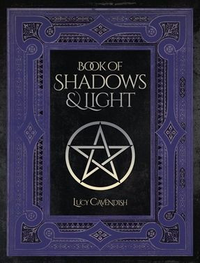 Book of Shadows and Light by Lucy Cavendish