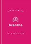 Vital Living: Breathe for a Calmer You