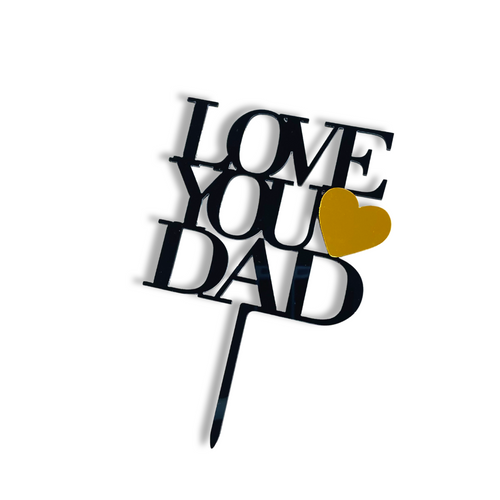 Acrylic Cake Topper For Father's Day Or Birthday With Black Letters Gold Heart Love You Dad Party Decoration Idea