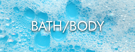 Bath and Body Products