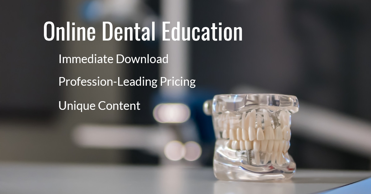 Online Dental Continuing Education Courses Dental Didactics