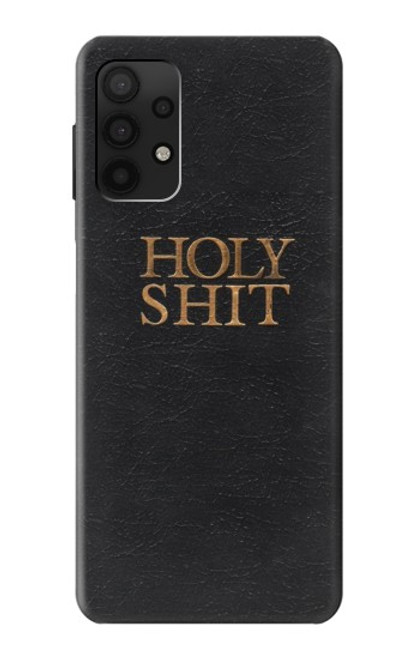 W3166 Drôle Holy Shit Etui Coque Housse et Flip Housse Cuir pour Samsung Galaxy A32 4G