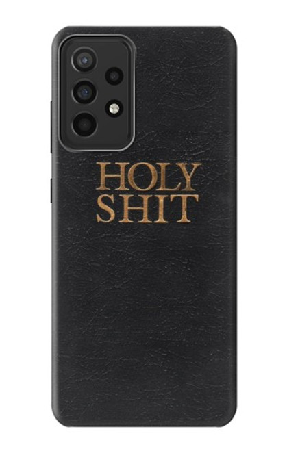 W3166 Drôle Holy Shit Etui Coque Housse et Flip Housse Cuir pour Samsung Galaxy A52s 5G