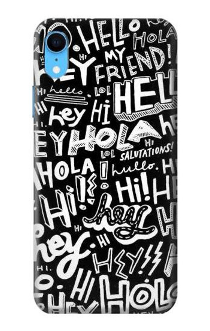 W2744 Hey Salut Bonjour Motif Art Etui Coque Housse et Flip Housse Cuir pour iPhone XR