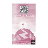 Journey to the Cross Family-Time Devotions Booklets