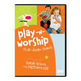 Play-n-Worship for Preschoolers DVD
