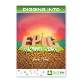 DIG IN, Epic Teachings of the Bible Album Download: Quarter 2