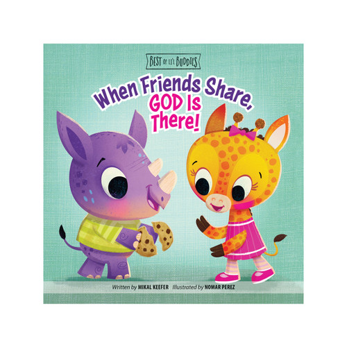 When Friends Share, God Is There! (Best of Li'l Buddies) Group Publishing