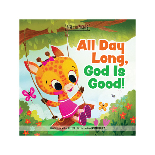 All Day Long, God Is Good (Best of Li'l Buddies)