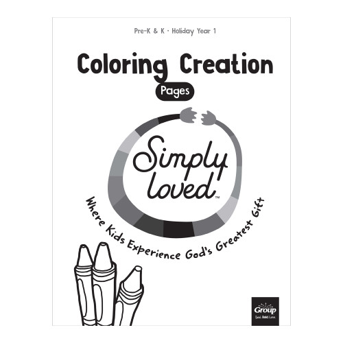 Simply Loved Pre-K and K Coloring Creation Pages - Holiday Year 1 Group Publishing